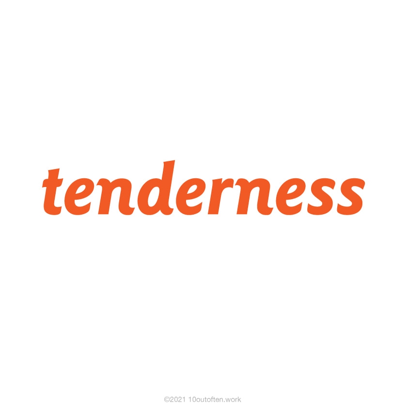 優しさ　tenderness